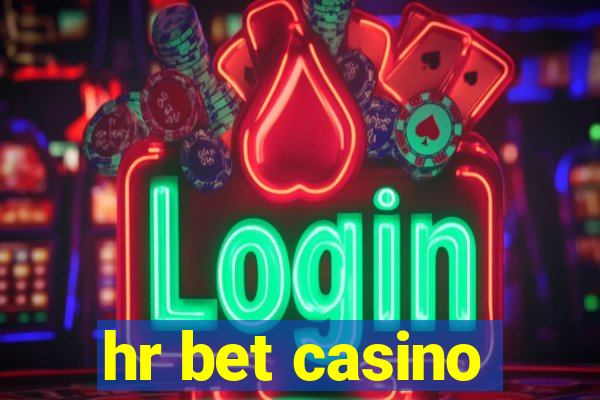 hr bet casino